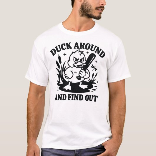 Duck Around and Find Out – Funny Angry Duck FAFO T-shirt (Voorkant)