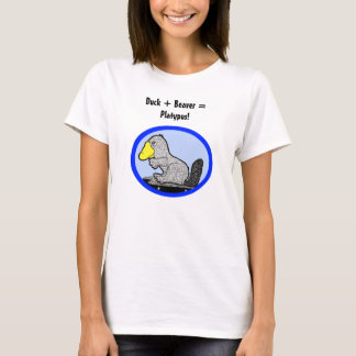 Duck + Beaver = Platypus! T-shirt