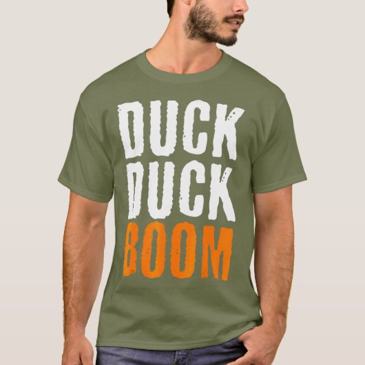 Duck Boom Duck Hunting Season T-shirt (Voorkant)