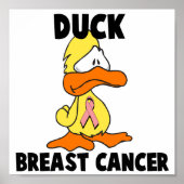 Duck Breast Cancer Poster (Voorkant)