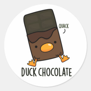 Duck Chocolate Funny Dark Chocolate Pun Ronde Sticker