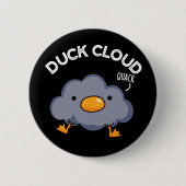 Duck Cloud Funny Weather Pun Dark BG Ronde Button 5,7 Cm (Voorkant)