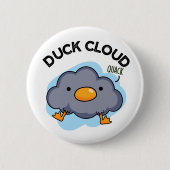 Duck Cloud Funny Weather Pun Ronde Button 5,7 Cm (Voorkant)