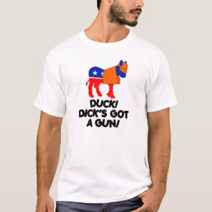 Duck!  Dick heeft een Pistool. T-shirt