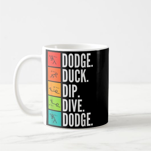 Duck Dip Dive I Ball Games I Funny Dodgeball  Koffiemok (Links)