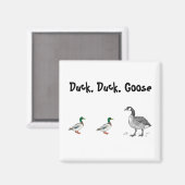 Duck Duck Goose Grappig Kinder Game Cartoon Pun Magneet (Voorkant / Achterkant)
