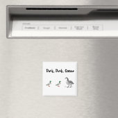 Duck Duck Goose Grappig Kinder Game Cartoon Pun Magneet (Insitu (Vaatwasser))