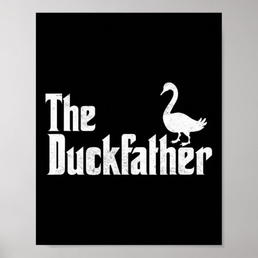 Duck Father Duck Lover Quack Papa Vaders Dag Gans Poster (Voorkant)