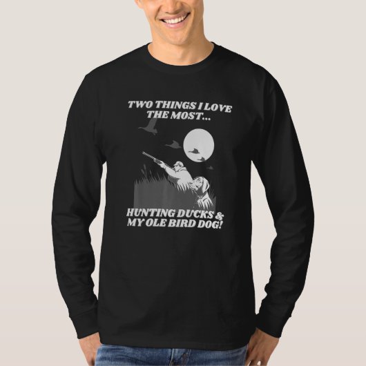 Duck Hunter Ole Vogel Hond Vogel Jacht T-shirt (Voorkant)