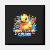 Duck Hunting Cruise Hunter Rubber Duckie Summer Bo Magneet (Voorkant)