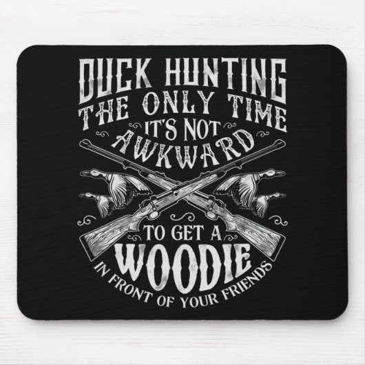 Duck Hunting Mannen Women Fun Hunter Friends Gifts Muismat (Voorkant)