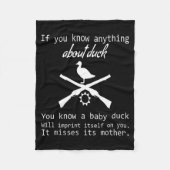 Duck Hunting Quote - Funny Hunter Gift Cute Hunt G Fleece Deken (Voorkant)