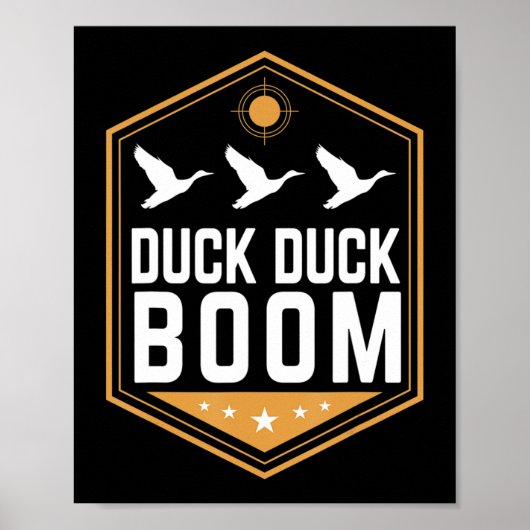 Duck Hunting s Fun Duck Duck Boom Graphic Gear Poster (Voorkant)