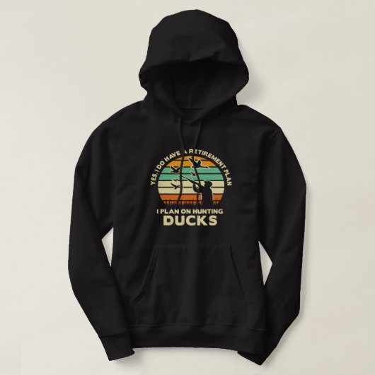 Duck-jacht ja grappig: heb een pensioenplan-retour hoodie (Design voorkant)