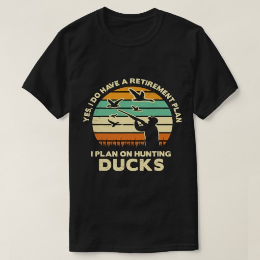 Duck-jacht ja grappig: heb een pensioenplan-retour t-shirt (Design voorkant)