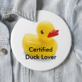 Duck Lover Badge Ronde Button 6,0 Cm (In situ)