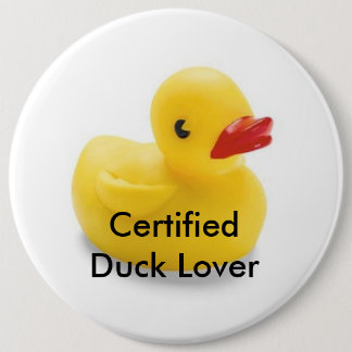 Duck Lover Badge Ronde Button 6,0 Cm