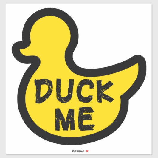 Duck me grappig decal sticker (Vel)