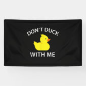 Duck met me, grappige Rubber Duck Spandoek (Horizontaal)