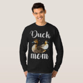 Duck Mom Duck Owner Duck Mama Duck Farmer T-shirt (Voorkant volledig)