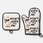 Duck niet met me sarcastisch ovenwant & pannenlap set (Voorkant)