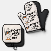 Duck niet met me sarcastisch ovenwant & pannenlap set (Voorkant / Achterkant)