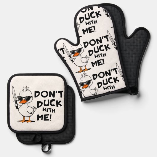Duck niet met me sarcastisch ovenwant & pannenlap set (Voorkant / Achterkant)