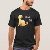 Duck Off T-shirt (Voorkant)