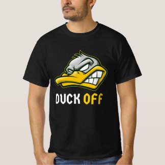Duck off t-shirt