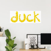 Duck Poster (Thuiskantoor)