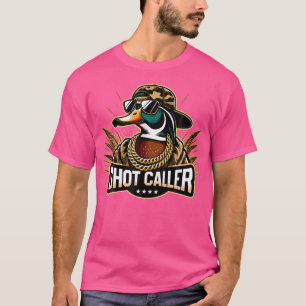 Duck Shot-Caller Funny Duck Hunter Hunting T-shirt