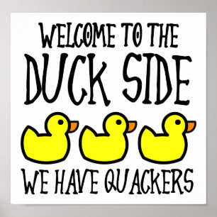 Duck Side Crackers Funny Poster