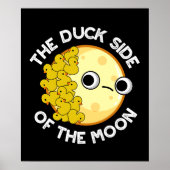Duck Side of the Moon Astronomy Pun Dark BG Poster (Voorkant)