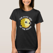 Duck Side of the Moon Astronomy Pun Dark BG T-shirt (Voorkant)