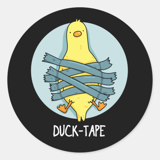 Duck Tape Funny Duct Tape Pun Dark BG Ronde Sticker (Voorkant)