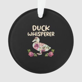 Duck Whisperer Flower Funny Farming Boerderij Ornament