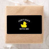 Duck With Me Funny Rubber Duck Etiket (Insitu)