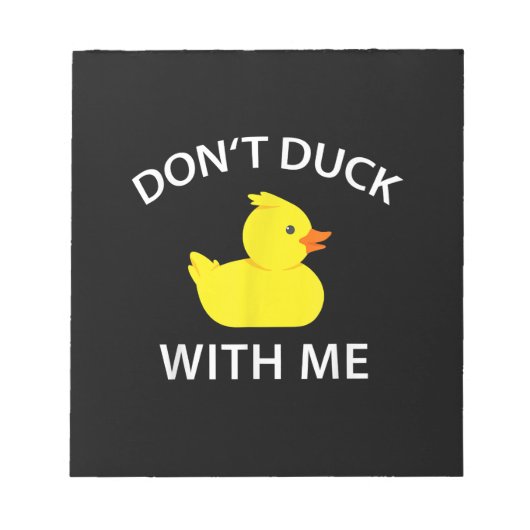 Duck With Me Funny Rubber Duck Notitieblok (Voorkant)