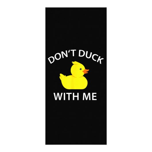Duck With Me Funny Rubber Duck Reclamekaart (Voorkant)