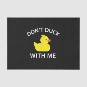 Duck With Me Funny Rubber Duck Tissuepapier