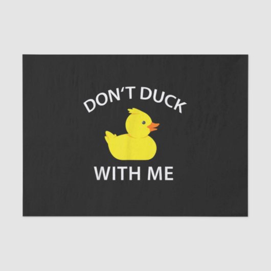 Duck With Me Funny Rubber Duck Tissuepapier (Voorkant)