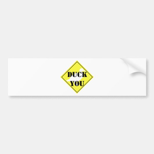 Duck you bumpersticker (Voorkant)