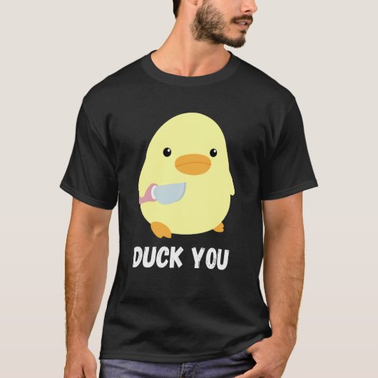 Duck you Duck with Knife Meme Humoriss T-shirt (Voorkant)