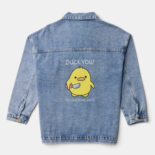Duck you, je eendje grappig denim jacket (Achterkant)