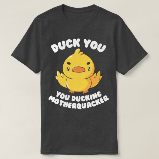 Ducking Motherquacker door Tobe Fonseca T-shirt (Design voorkant)