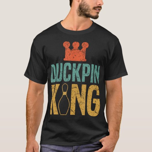 Duckpin King  Duckpin Bowling Bowling Pins Bowler T-shirt (Voorkant)