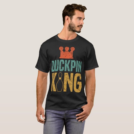 Duckpin King Duckpin Bowling Bowling Pins Bowler T-shirt (Voorkant volledig)