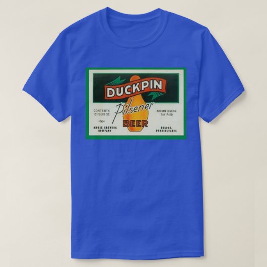 Duckpin Pilsner Beer T T-shirt (Design voorkant)