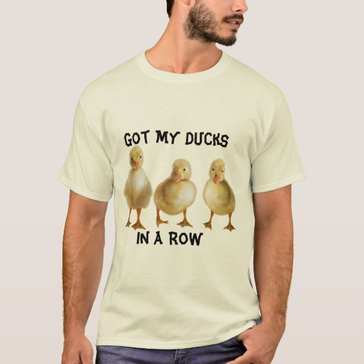 Ducks In A Row  T-shirt (Voorkant)