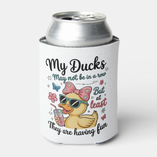 Ducks Not In A Row Funny Cute Trendy Sarcastic Blikjeskoeler (Blikje Voorkant)